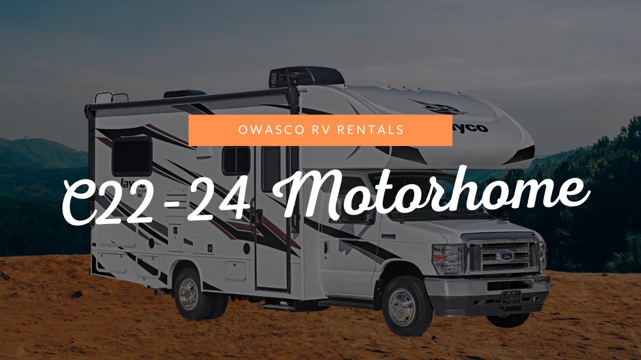 C22-24 Motorhome | Rental Walkthrough | Owasco RV Rentals